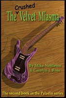 The Crushed Velvet Miasma