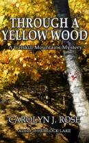 Through a Yellow Wood